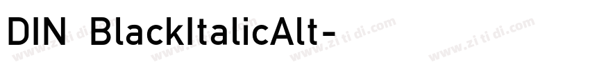 DIN BlackItalicAlt字体转换